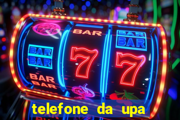 telefone da upa roberto santos